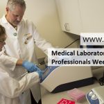 Medical Laboratory Professionals Week 2017