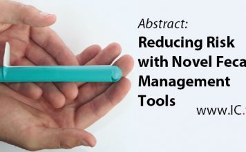 Reducing Risk with Novel Fecal Management Tools