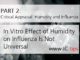 In Vitro Effect of Humidity on Influenza Is Not Universal