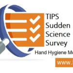 TIPS Sudden Science Survey: Hand Hygiene Monitoring Tool