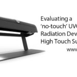 Evaluating a ‘no-touch’ UVC Radiation Device on High Touch Surfaces