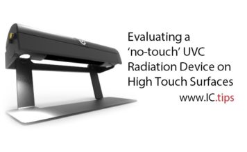 Evaluating a ‘no-touch’ UVC Radiation Device on High Touch Surfaces