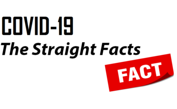 COVID-19 The Straight Facts