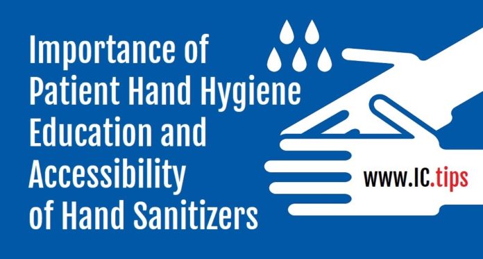 Importance of Patient Hand Hygiene Education and Accessibility of Hand Sanitizers