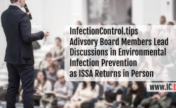 InfectionControl.tips Board Members Lead Discussions in Environmental Infection Prevention as ISSA Returns in Person