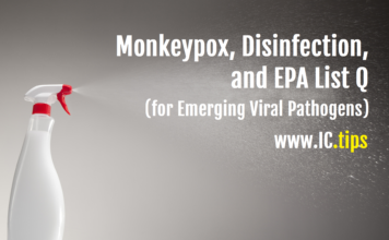 Monkeypox, Disinfection, and EPA List Q (for Emerging Viral Pathogens)