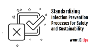 Standardizing Infection Prevention Processes for Safety and Sustainability