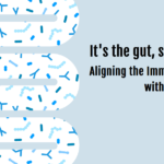 It's the gut, stupid! Aligning the immune connection with viral infections