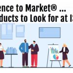 TIPS Science to Market®: New Products to Look for at ISSA 2022