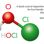A Quick Look at Hypochlorous Acid for Eco-friendly Hospital Disinfection